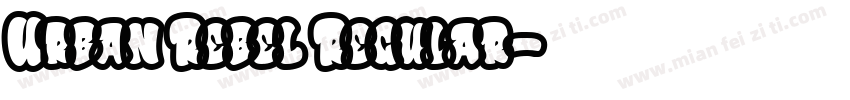 Urban Rebel Regular字体转换